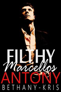 Produktbild: Filthy Marcellos: Antony