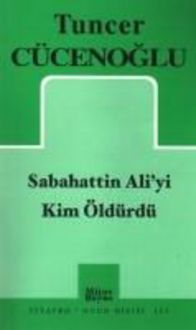 Produktbild: Sabahattin Aliyi Kim &Ouml;ld&uuml;rd&uuml;