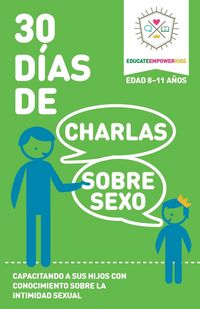 Produktbild: 30 Dias de Charlas Sobre Sexo, edad 8-11 anos