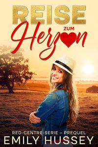 Produktbild: Reise zum Herzen (Red-Centre Serie, #0)