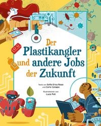 Produktbild: Der Plastikangler und andere Jobs der Zukunft