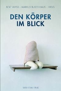 Produktbild: Den K&ouml;rper im Blick