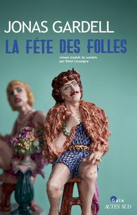 Produktbild: La f&ecirc;te des folles