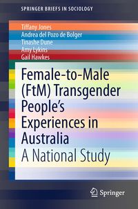 Produktbild: Female-to-Male (FtM) Transgender People&rsquo;s Experiences in Australia