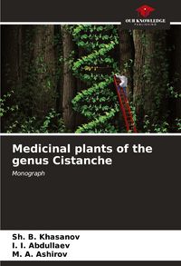 Produktbild: Medicinal plants of the genus Cistanche