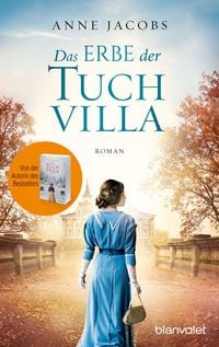 Produktbild: Das Erbe der Tuchvilla / Die Tuchvilla-Saga Bd.3