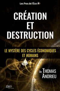 Produktbild: Cr&eacute;ation et Destruction