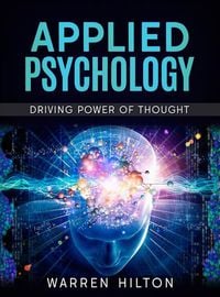 Produktbild: Applied Psychology: Driving Power of Thought