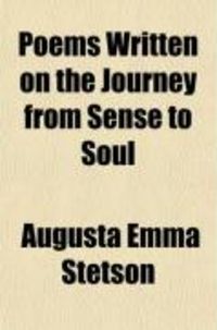 Produktbild: Poems Written on the Journey from Sense to Soul