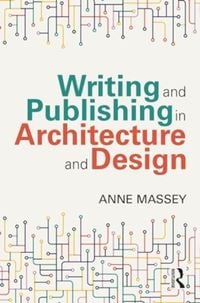 Produktbild: Writing and Publishing in Architecture and Design