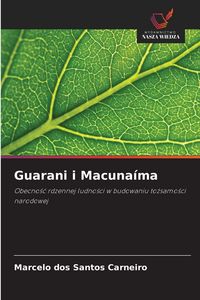Produktbild: Guarani i Macuna&iacute;ma