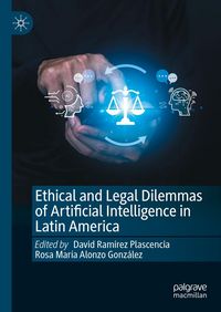 Produktbild: Ethical and Legal Dilemmas of Artificial Intelligence in Latin America