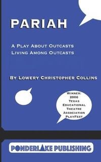 Produktbild: Pariah: A Play About Outcasts Living Among Outcasts
