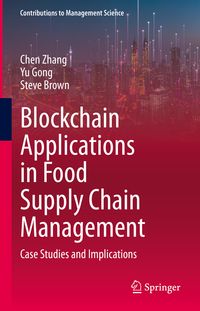 Produktbild: Blockchain Applications in Food Supply Chain Management