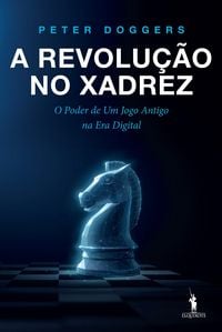 Produktbild: A Revolu&ccedil;&atilde;o no Xadrez