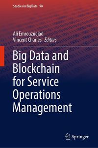 Produktbild: Big Data and Blockchain for Service Operations Management