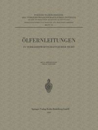Produktbild: &Ouml;lfernleitungen in verkehrswirtschaftlicher Sicht