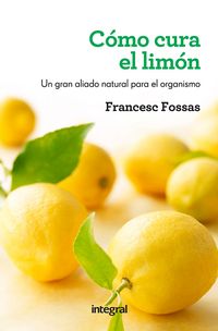 Produktbild: C&oacute;mo cura el lim&oacute;n