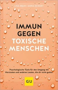 Produktbild: Immun gegen toxische Menschen