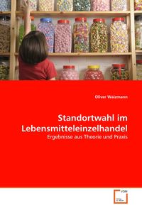 Produktbild: Standortwahl im Lebensmitteleinzelhandel