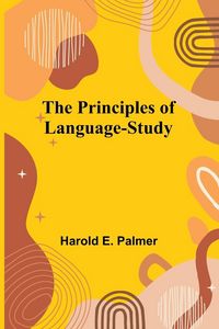Produktbild: The Principles of Language-Study