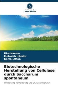 Produktbild: Biotechnologische Herstellung von Cellulase durch Saccharum spontaneum