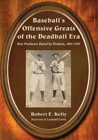 Produktbild: Baseball's Offensive Greats of the Deadball Era