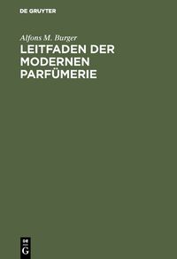 Produktbild: Leitfaden der modernen Parf&uuml;merie