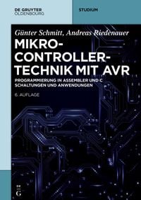 Bild vom Artikel Mikrocontrollertechnik mit AVR vom Autor Günter Schmitt