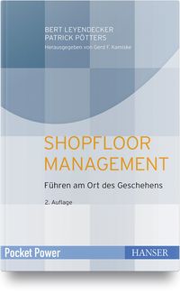 Bild vom Artikel Shopfloor Management vom Autor Bert Leyendecker