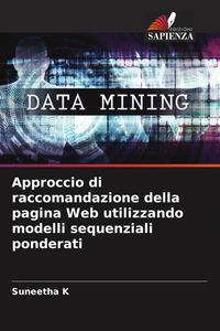 Produktbild: Approccio di raccomandazione della pagina Web utilizzando modelli sequenziali ponderati