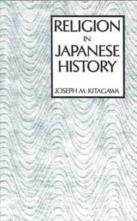 Produktbild: Kitagawa, J: Religion in Japanese History