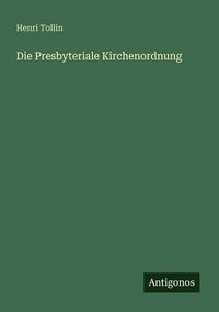 Produktbild: Die Presbyteriale Kirchenordnung