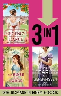 Produktbild: Regency Dance: Einladung zum Ball, Die Rose des Lords & Ein Earl mit Geheimnissen (Nur bei uns!)