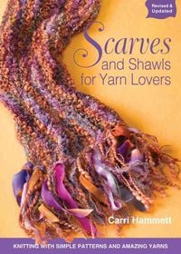Produktbild: Hammett, C: Scarves and Shawls for Yarn Lovers