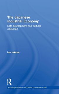 Produktbild: The Japanese Industrial Economy