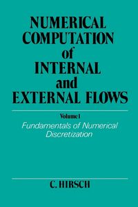 Produktbild: Numerical Computation of Internal and External Flows, Fundamentals of Numerical Discretization
