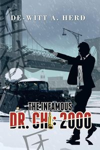 Produktbild: The Infamous Dr. Chi: 2000