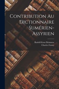 Produktbild: Contribution Au Dictionnaire Sum&eacute;rien-Assyrien