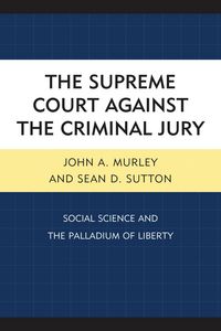 Produktbild: The Supreme Court against the Criminal Jury