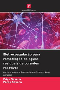 Produktbild: Eletrocoagula&ccedil;&atilde;o para remedia&ccedil;&atilde;o de &aacute;guas residuais de corantes reactivos