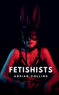 Produktbild: Fetishists