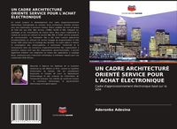Produktbild: Un Cadre Architectur&eacute; Orient&eacute; Service Pour L'achat &Eacute;lectronique