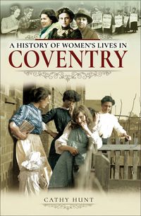 Produktbild: A History of Women's Lives in Coventry