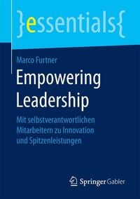 Bild vom Artikel Empowering Leadership vom Autor Marco Furtner