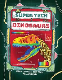 Bild vom Artikel Super Tech: Dinosaur Tech vom Autor Clive Gifford