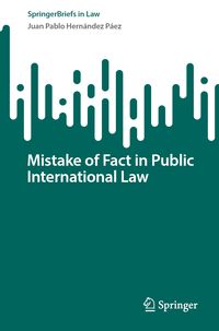 Produktbild: Mistake of Fact in Public International Law