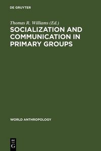 Produktbild: Socialization and Communication in Primary Groups