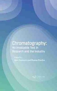 Produktbild: Chromatography: An Invaluable Tool in Research and the Industry