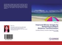 Produktbild: Improved Binary Images by Achieving Euclidean Distance Transformation
